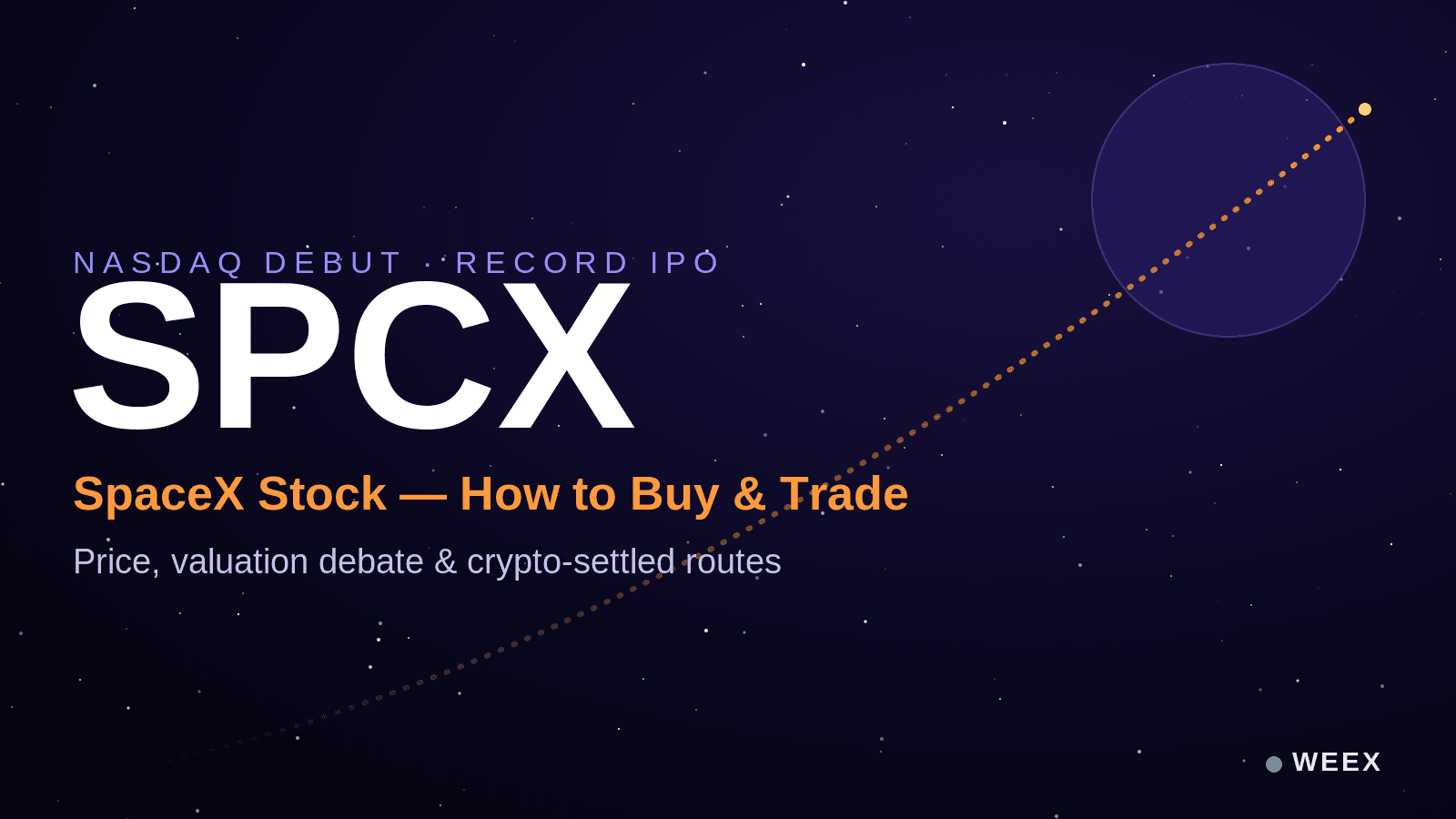 Cổ phiếu SpaceX (SPCX): Cách mua và giao dịch sau đợt IPO kỷ lục