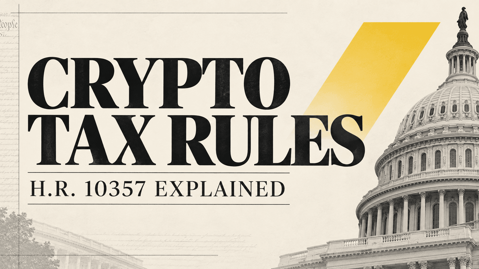 What Is the Digital Asset Tax Certainty Act? All You Have to Know About The The New U.S. Crypto Tax Bill