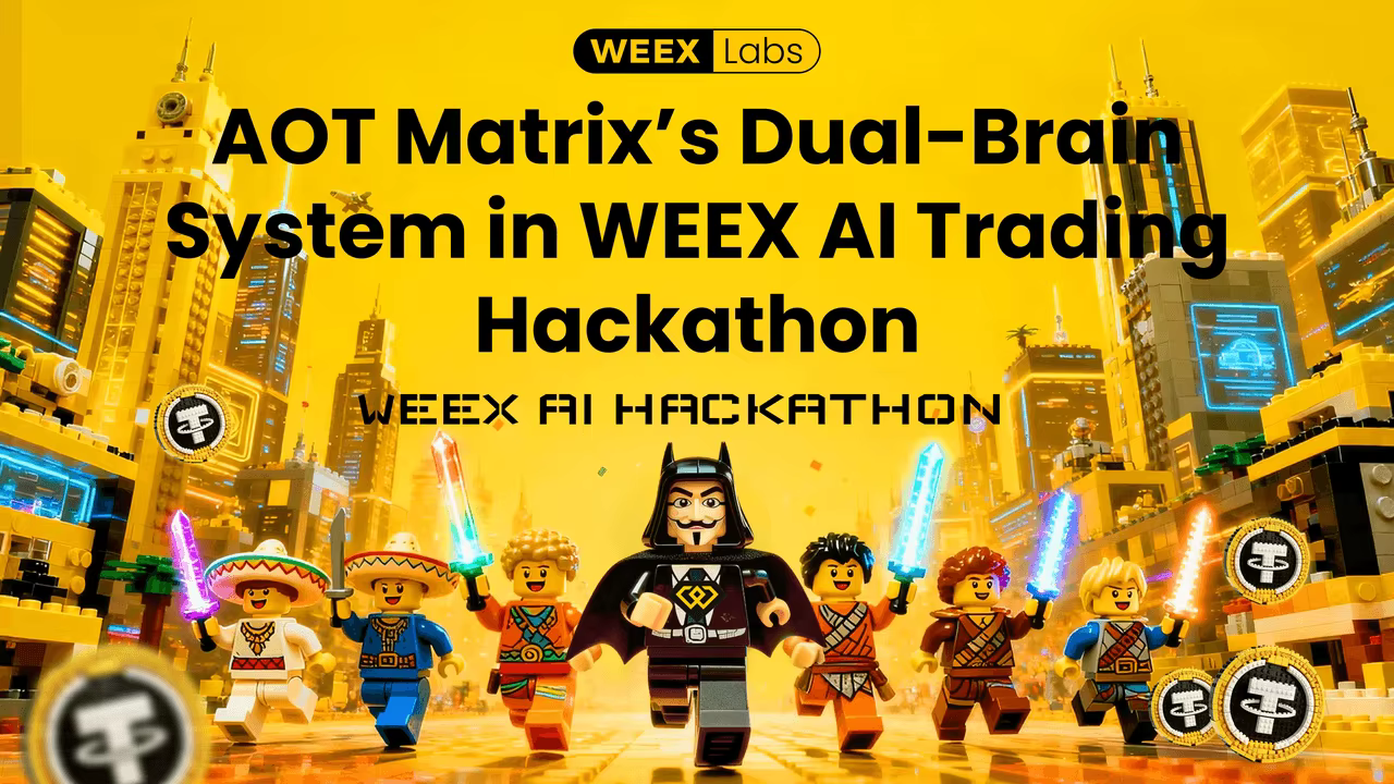 From Theory to Live Markets: O sistema dual-brain da AOT Matrix no WEEX AI Trading Hackathon