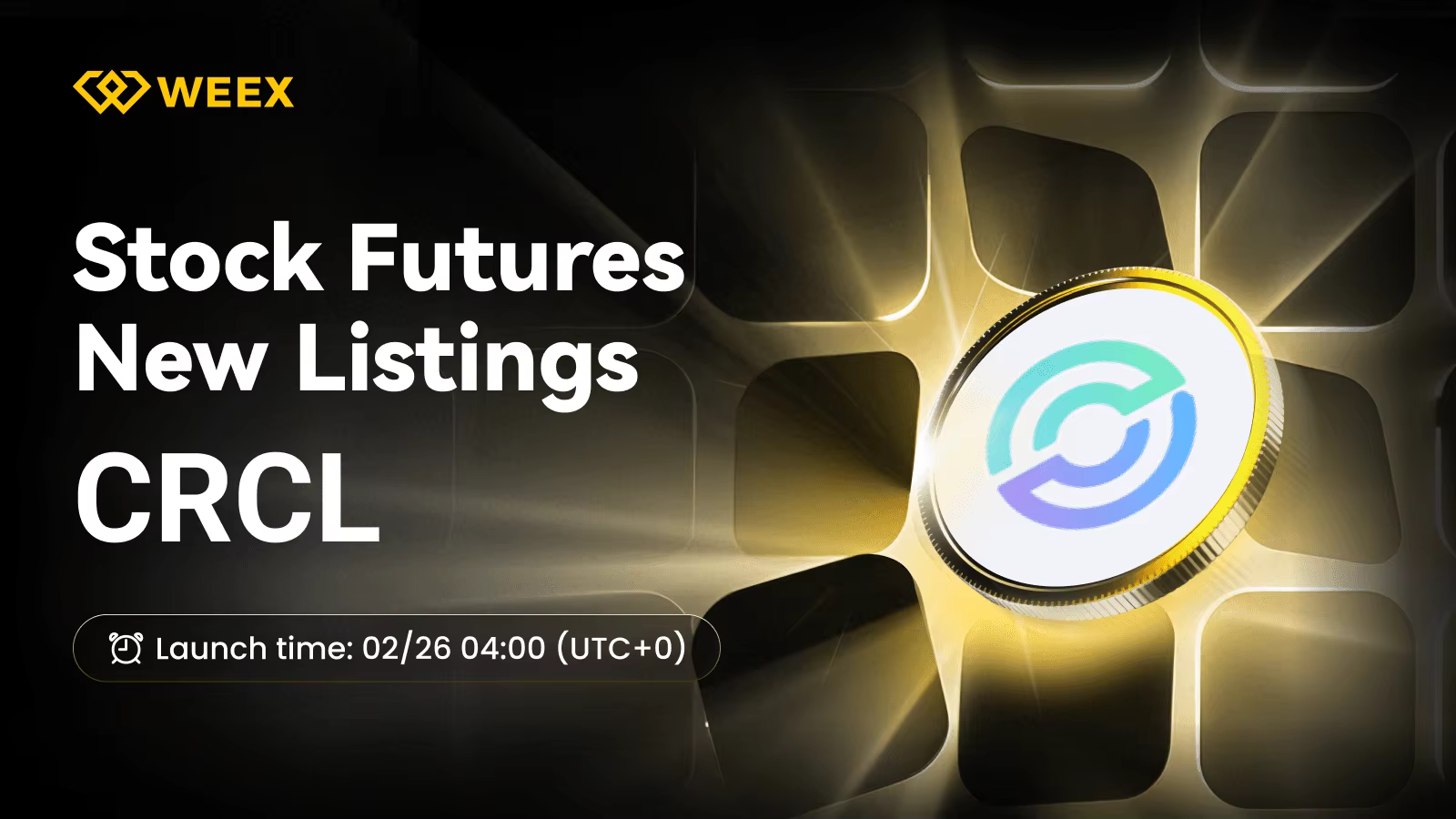 WEEX Futures New Listing: CRCL USDT Perpetual Contract
