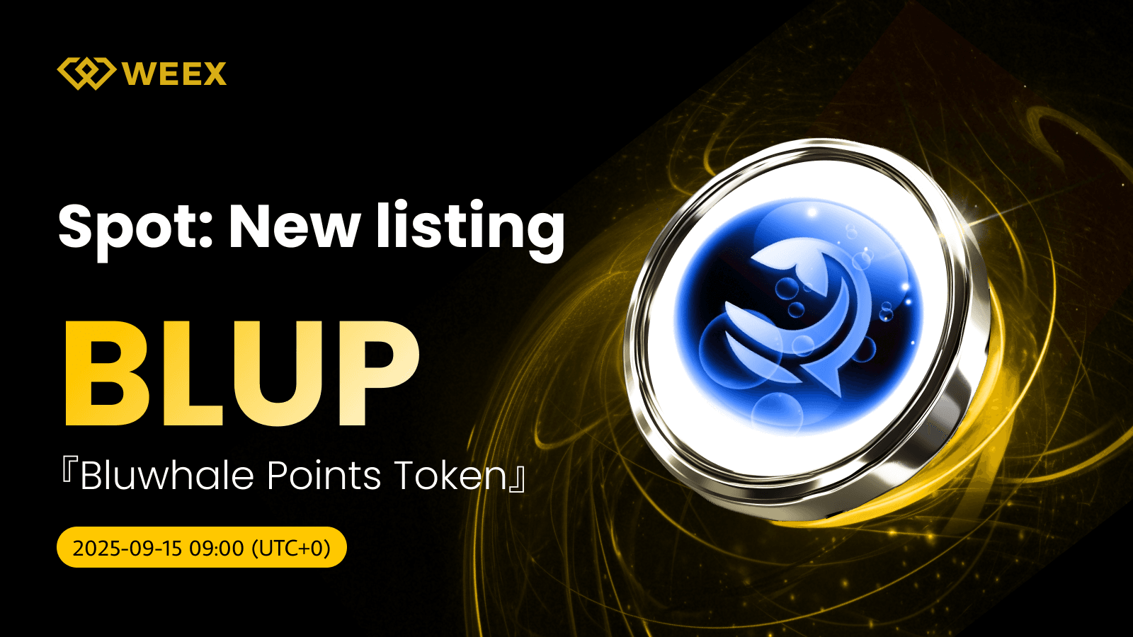WEEX incluye BLUP USDT en su lista: Moneda Bluwhale Points Token (BLUP)