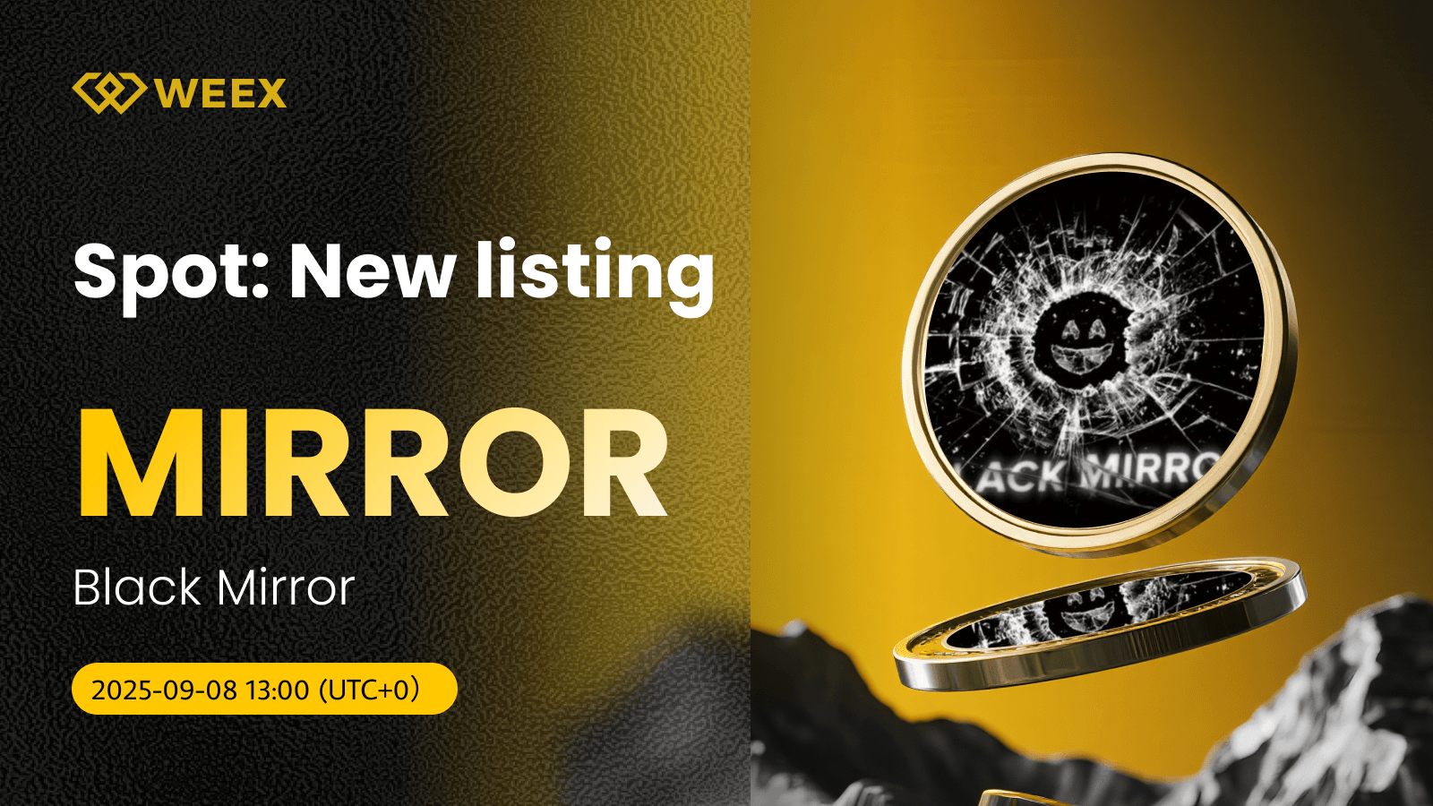 WEEX abre el mercado MIRROR USDT para Black Mirror Coin