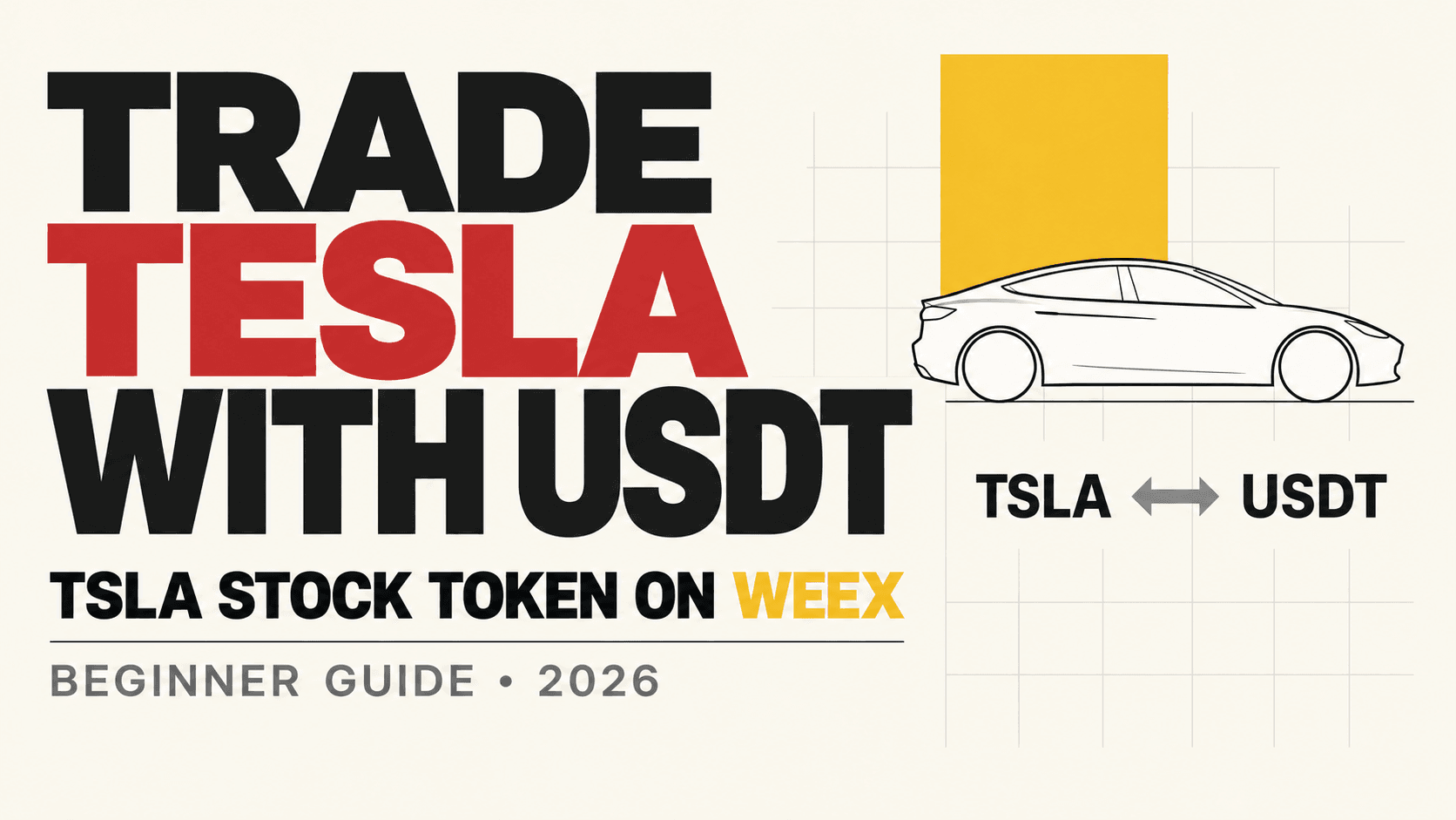 Cómo operar el token de acciones de Tesla (TSLA) con USDT en WEEX: guía para principiantes en 2026