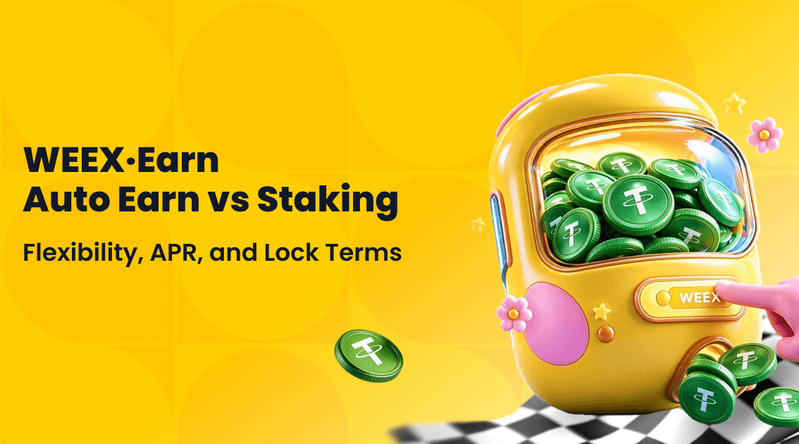 WEEX Auto Earn در برابر استیکینگ: انعطافپذیری، APR و شرایط قفل
