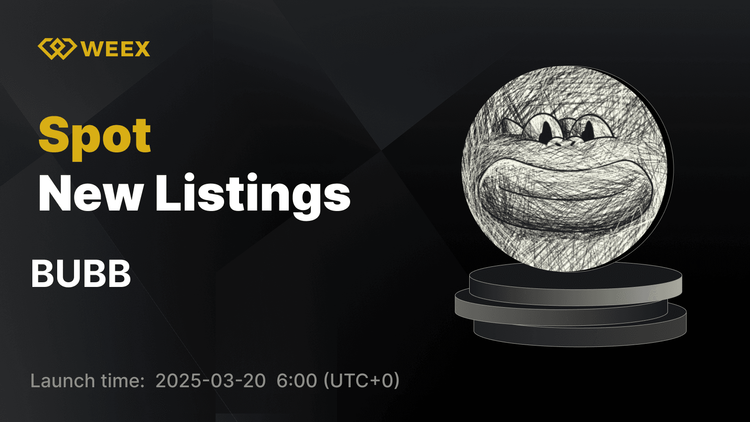 BUBB (Bubb) cotiza en WEEX Spot con Bubb USDT Par Trading