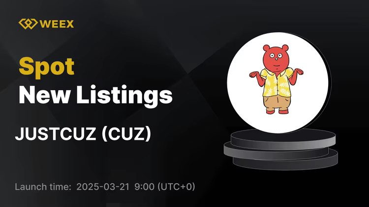 CUZ (JUSTCUZ) cotiza en WEEX – Opere con CUZ USDT ahora
