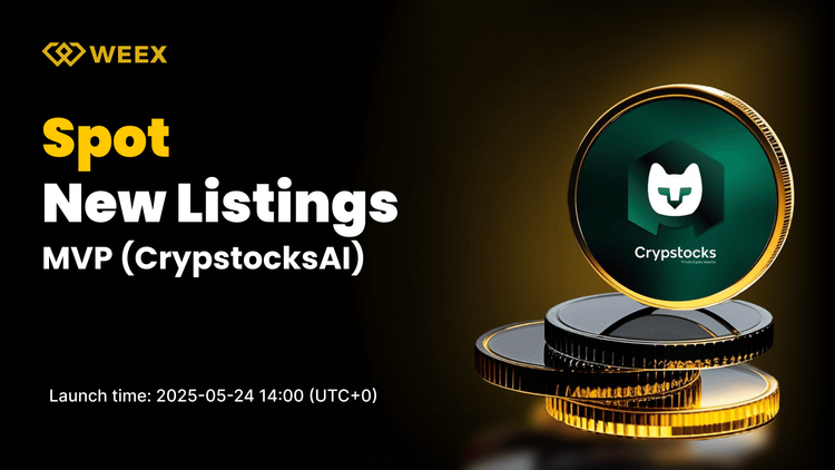 CrypstocksAI (MVP) se lanzará en WEEX Spot: la negociación de USDT de MVP estará disponible a partir del 24 de mayo.