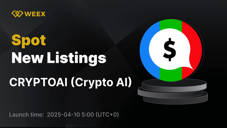 Crypto AI (CRYPTOAI) cotiza oficialmente en WEEX Spot con CRYPTOAI USDT Pair ahora en vivo