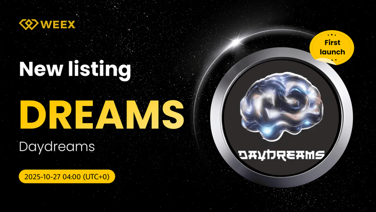 El comercio al contado de DREAMS USDT se inicia en WEEX para Daydreams Coin