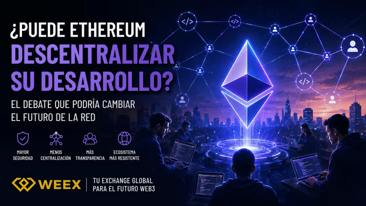 Ethereum có thể phi tập trung hóa quá trình phát triển của mình không? Cuộc tranh luận có thể thay đổi tương lai của mạng lưới