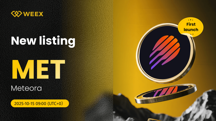 El trading en spot de MET USDT ya está en marcha en WEEX: Moneda Meteora