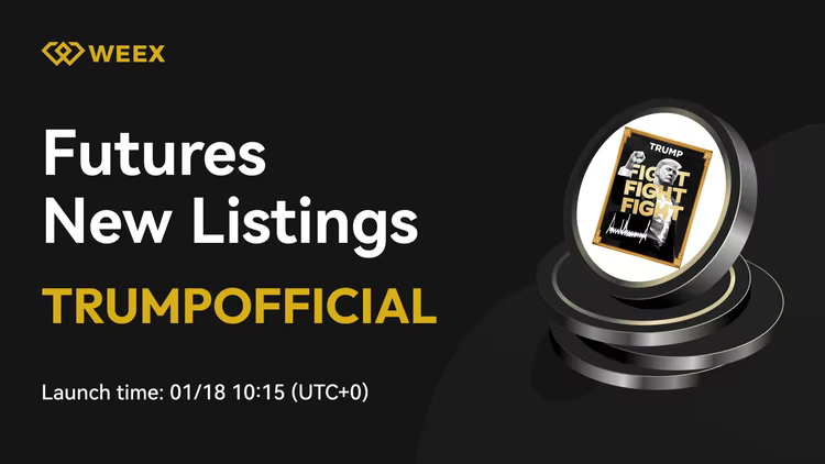 OFFIZIELLE TRUMP (TRUMP) Listing-Ankündigung - Handeln Sie TRUMP USDT bei WEEX Futures