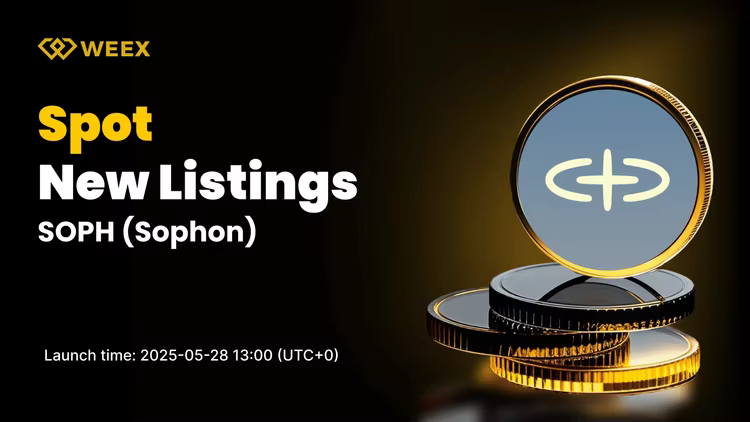 Sophon (SOPH) Launches on WEEX Spot Market — SOPH USDT Trading Starts May 28