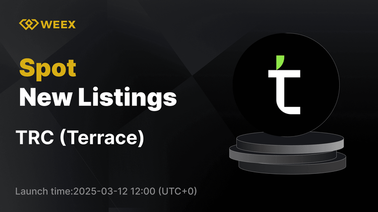 Terraza (TRC) ahora listada en WEEX Spot – TRC USDT Trading se abre