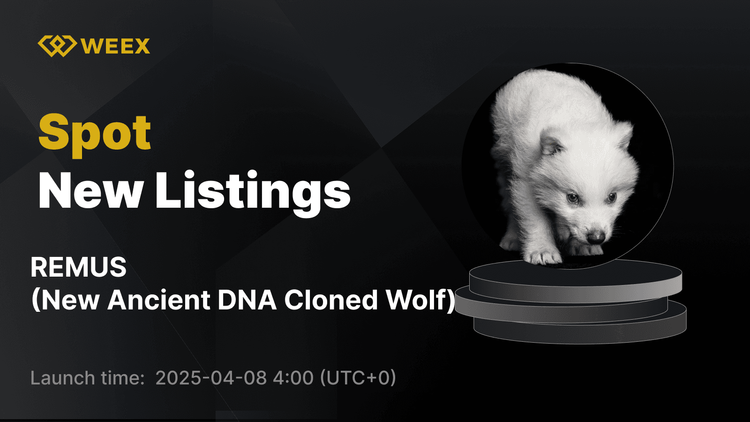 WEEX enumera el nuevo lobo clonado con ADN antiguo (REMUS) con el par USDT de REMUS ahora disponible para operar