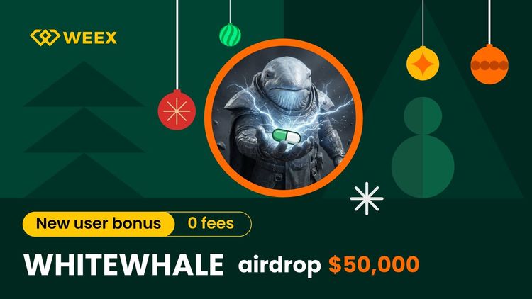 Strategia zrzutu WHITEWHALE: Jak zabezpieczyć swoją część puli nagród WEEX o wartości 50 000 USDT